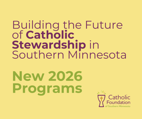 2026 Stewardship Programs for Southern MN Catholics
